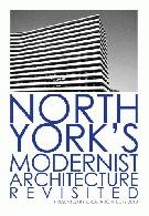 ERA Architects: North York Modernist Architecture Revisited